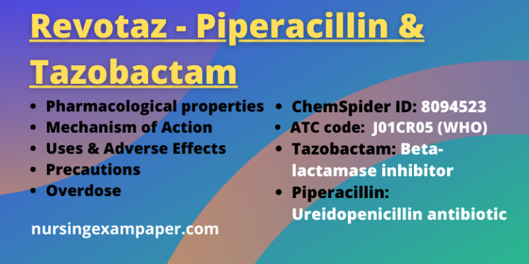 Revotaz Injection Properties, Uses, Adverse effect