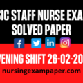 ESIC Staff Nurse Exam Solved Paper, Nursing Paper