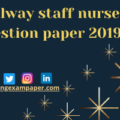 Railway staff nurse question paper 2019