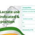 Ringer Lactate use Contraindicated & Composition