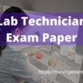 lab technician paper, lab assistant previous year question paper