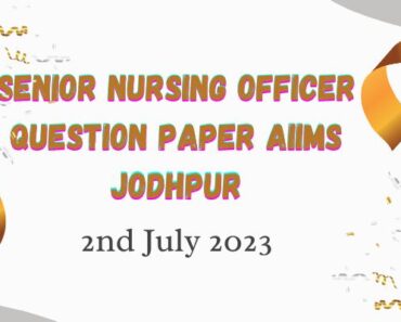 Senior Nursing Officer Question Paper